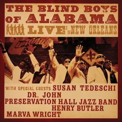 I'll Fly Away (with Susan Tedeschi, Marva Wright & Preservation Hall Jazz Band) [Live]