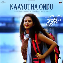 Kaayutha Ondu (from "Crush")