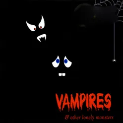 Vampires & Other Lovely Monsters