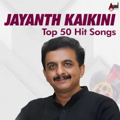 Jayanth Kaikini Top 50 Hits Songs