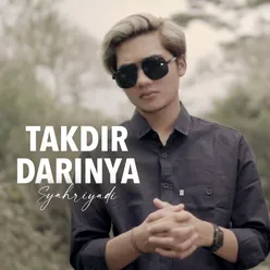 Takdir Darinya