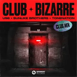 Club Bizarre (Club Mix)