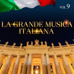 La Grande Musica Italiana, Vol. 9
