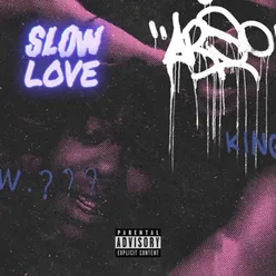 Slow Love (Sped Up)