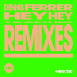 Hey Hey (Remixes)