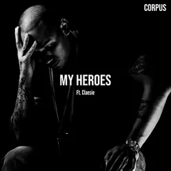My Heroes (feat. Claesie)