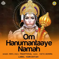 Om Hanumantaaye Namah