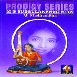 Prodigy Series M S Subbulakshmi Hits