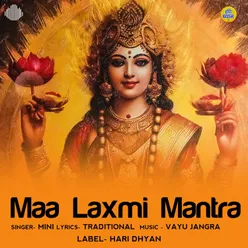 Maa Laxmi Mantra