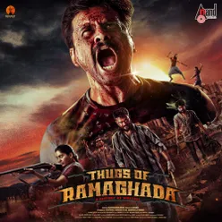 Thugs of Ramaghada (Original Motion Picture Soundtrack)