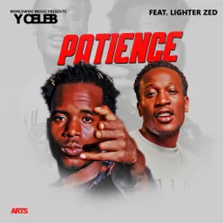 Patience (feat. Lighter Zed)