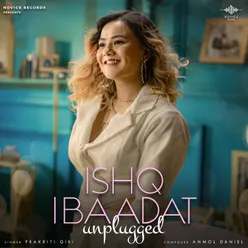 Ishq Ibaadat (Unplugged)