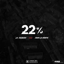 22% (feat. Nono La Grinta)