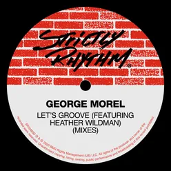 Let's Groove (feat. Heather Wildman) [Morel's Full Club Mix]