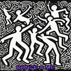 DANCE 4 ME (Extended Edit)