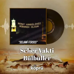 Seher Vakti Bülbüller