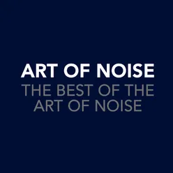 The Best Of The Art Of Noise