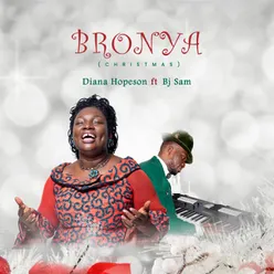 Bronya (Christmas) [feat. BJ Sam]