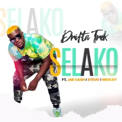 Selako (feat. Medley, Jae Cash & Stevo)