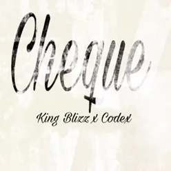 Cheque (feat. Codex)