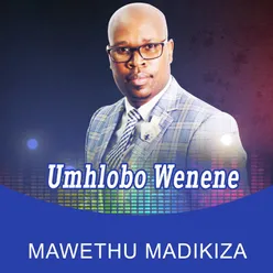 UMHLOBO WENENE