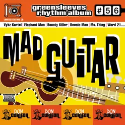 Greensleeves Rhythm Album #56: Mad Guitar