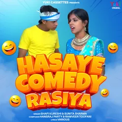 Hasaye Comedy Rasiya