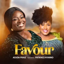 Favour (feat. Patience Nyarko)