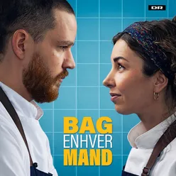 Bag Enhver Mand (Main Theme)