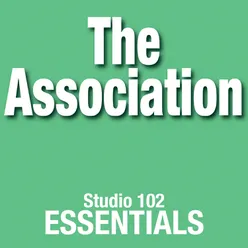 The Association: Studio 102 Essentials