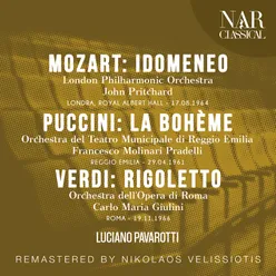 MOZART: IDOMENEO, PUCCINI: LA BOHÈME, VERDI: RIGOLETTO