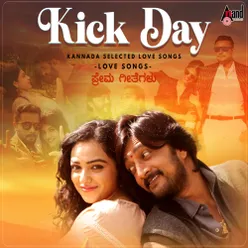 Kick Day - Kannada Selected Love Songs