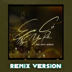 Em Có Người Yêu Rồi (Remix Version)