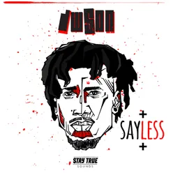 Say Less (feat. The Lazarusman) [Intro]