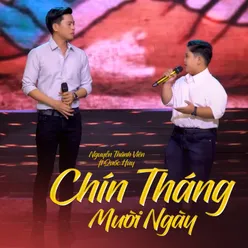 Chín Tháng Mười Ngày (feat. Quốc Huy)