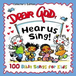 Dear God, Hear Us Sing