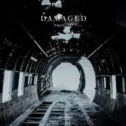 Damaged