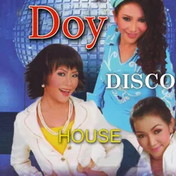 Disco House Doy