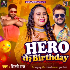 Hero Ke Birthday