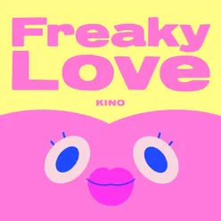 Freaky Love