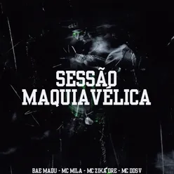 Sessão Maquiavélica