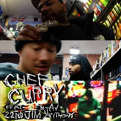 chef curry (feat. 22nd Jim & Jay Anthony)