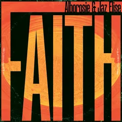 Faith (feat. Jaz Elise) [Extended Mix]