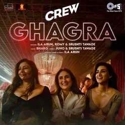 Ghagra (From "Crew")