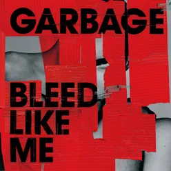 Bleed Like Me (Kuppers Klub Radio Edit) (2024 Remaster)