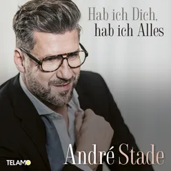 Hab ich Dich, hab ich Alles