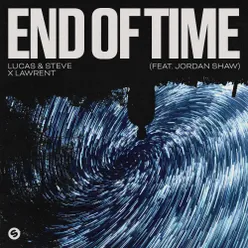 End Of Time (feat. Jordan Shaw)