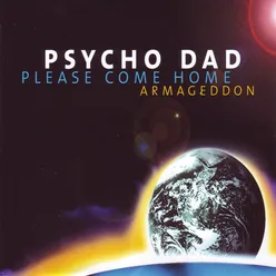 Please Come Home (Armageddon) [PlanetDAD Euro Mix]