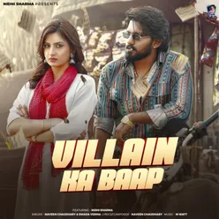 Villain Ka Baap (feat. Nidhi Sharma)