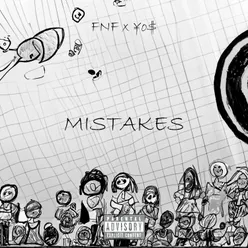 Mistakes (feat. ¥o$)